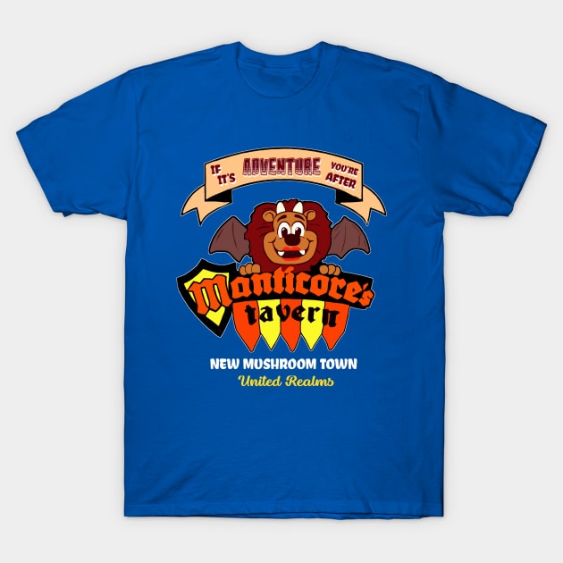 If it’s adventure you’re after Manticores tavern T-Shirt by shortwelshlegs